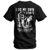 I Do My Own Stunts | Official F*cked Around Found Out Club Men's T-Shirt | DRTYCWB From Combat Iron ApparelY