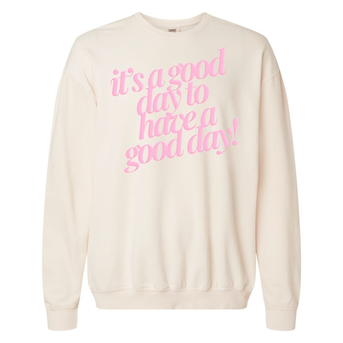 PUFF 'Good Day²' Lightweight Sweatshirt from United Monograms