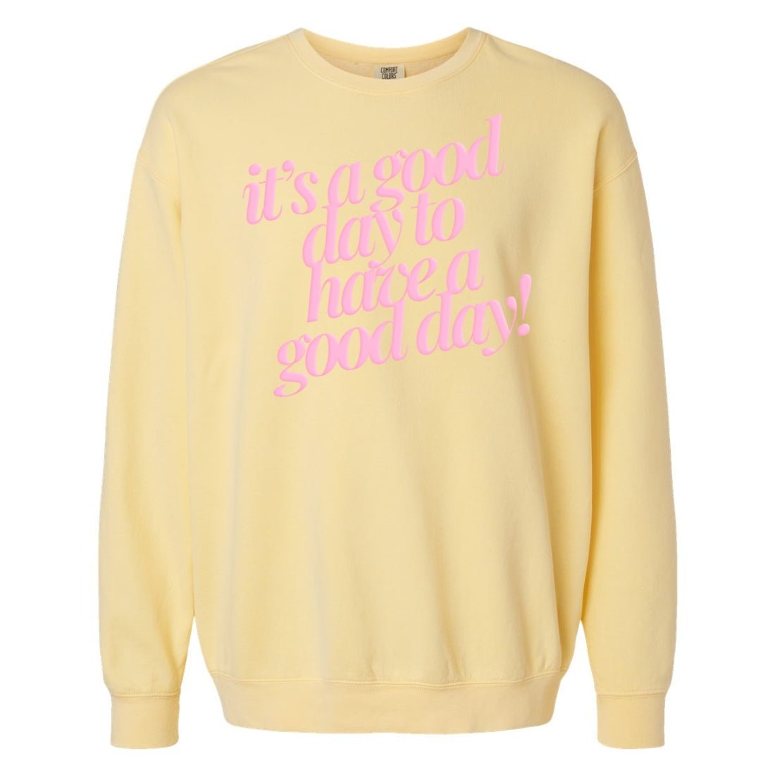 PUFF 'Good Day²' Lightweight Sweatshirt from United Monograms