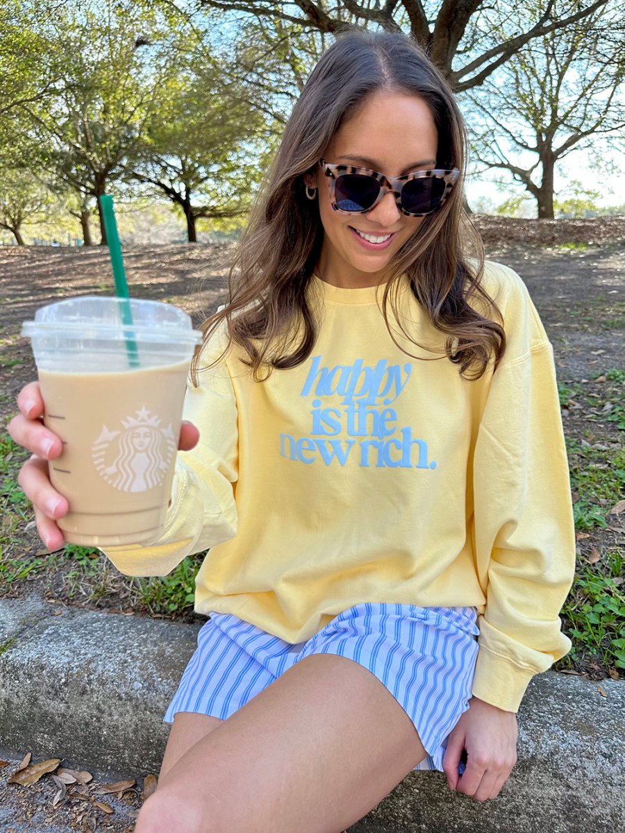 PUFF 'Happy Is The New Rich' Lightweight Sweatshirt from United Monograms