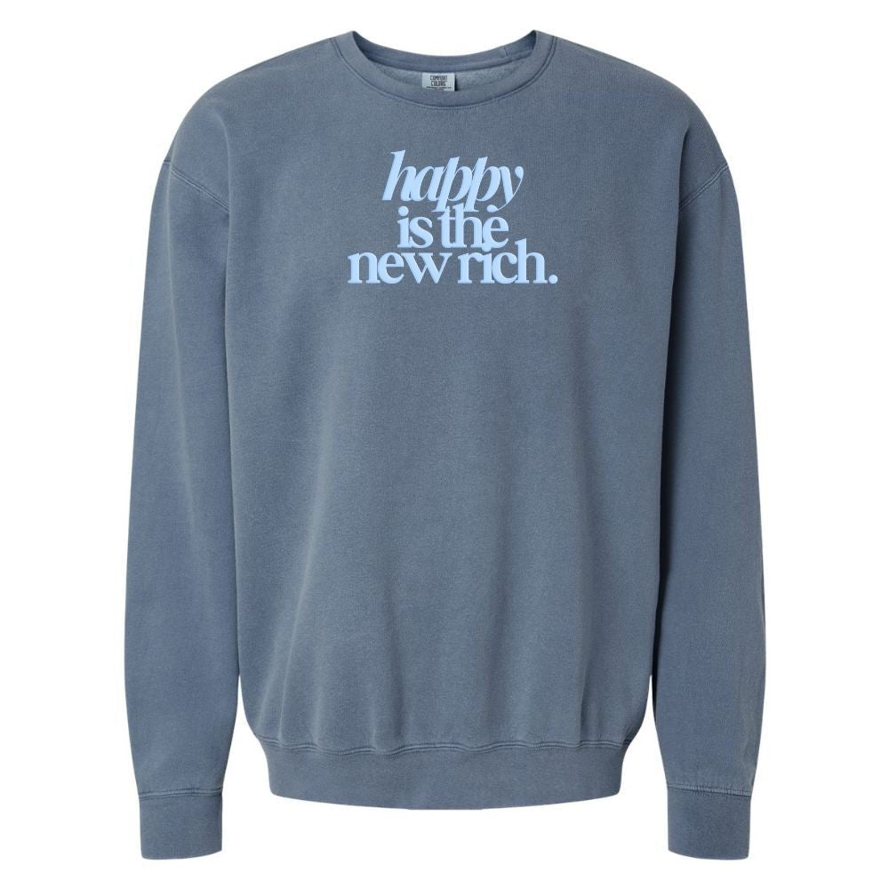 PUFF 'Happy Is The New Rich' Lightweight Sweatshirt from United Monograms