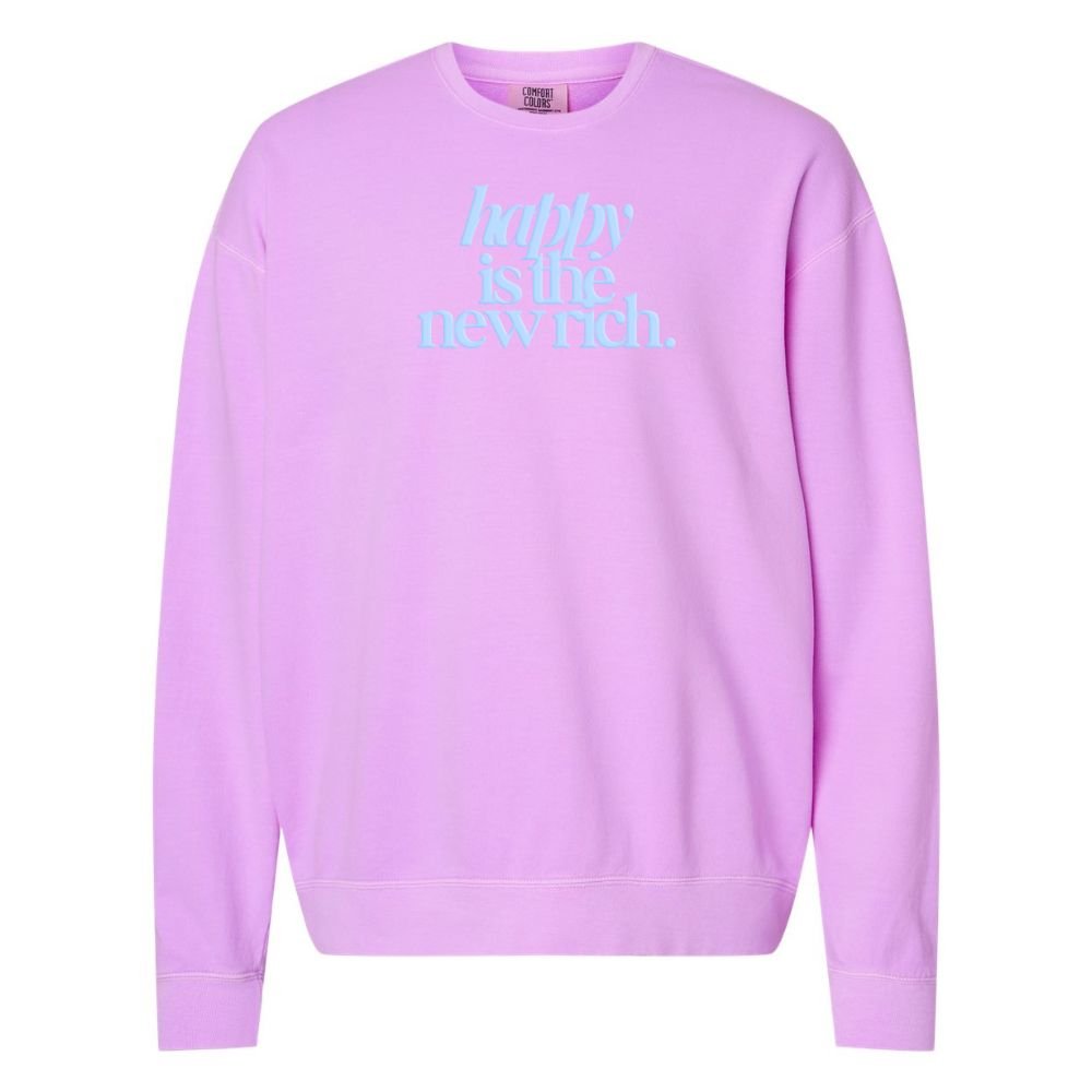 PUFF 'Happy Is The New Rich' Lightweight Sweatshirt from United Monograms