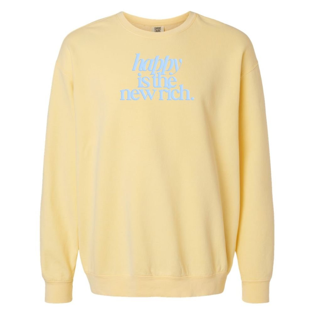 PUFF 'Happy Is The New Rich' Lightweight Sweatshirt from United Monograms