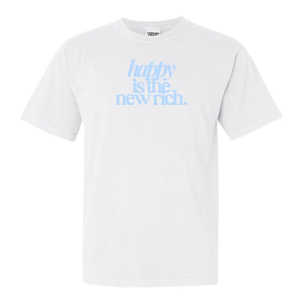 PUFF 'Happy Is The New Rich' T-Shirt from United Monograms