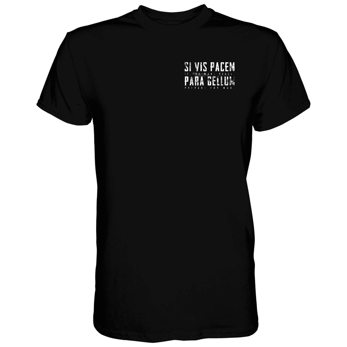 If You Want Peace Prepare For War. | SI VIS PACEM PARA BELLUM Men's T-Shirt From Combat Iron Apparel