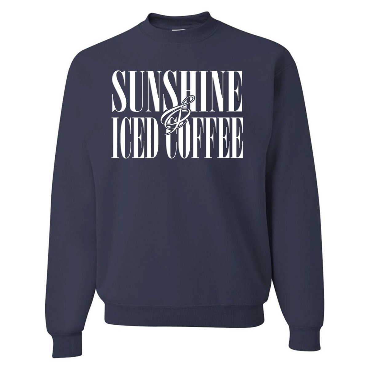 'Sunshine & Iced Coffee' PUFF Crewneck Sweatshirt from United Monograms