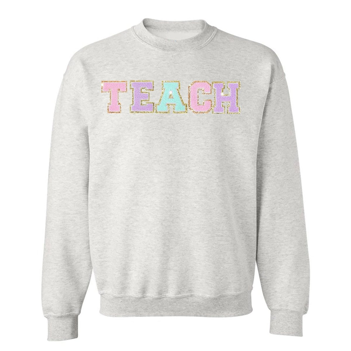 Teach Letter Patch Crewneck Sweatshirt from United Monograms