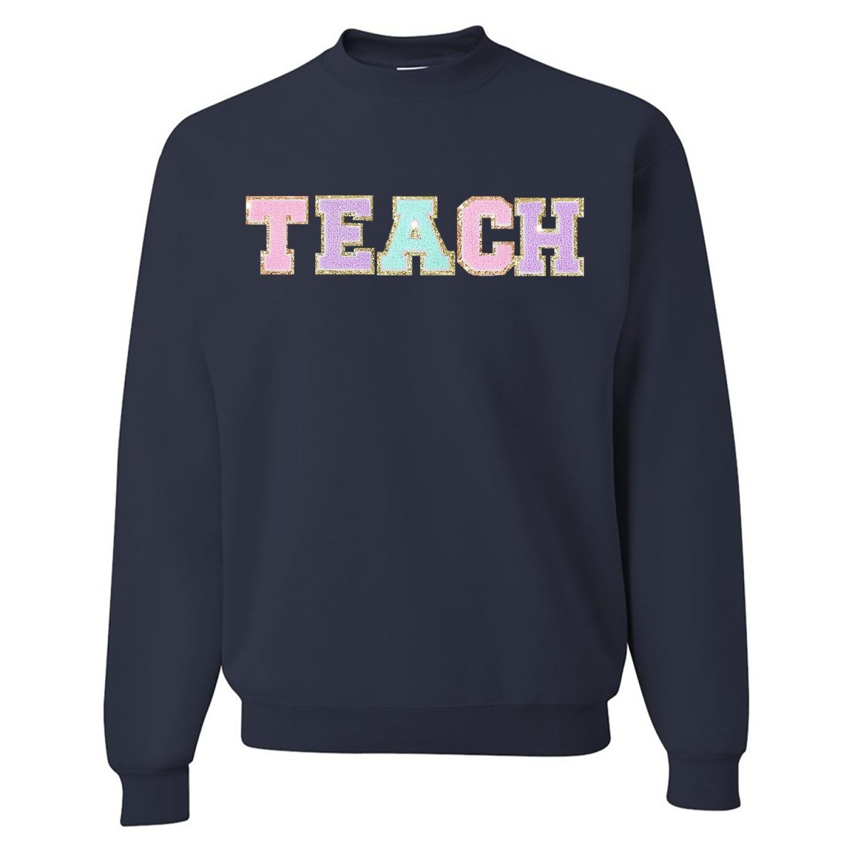 Teach Letter Patch Crewneck Sweatshirt from United Monograms