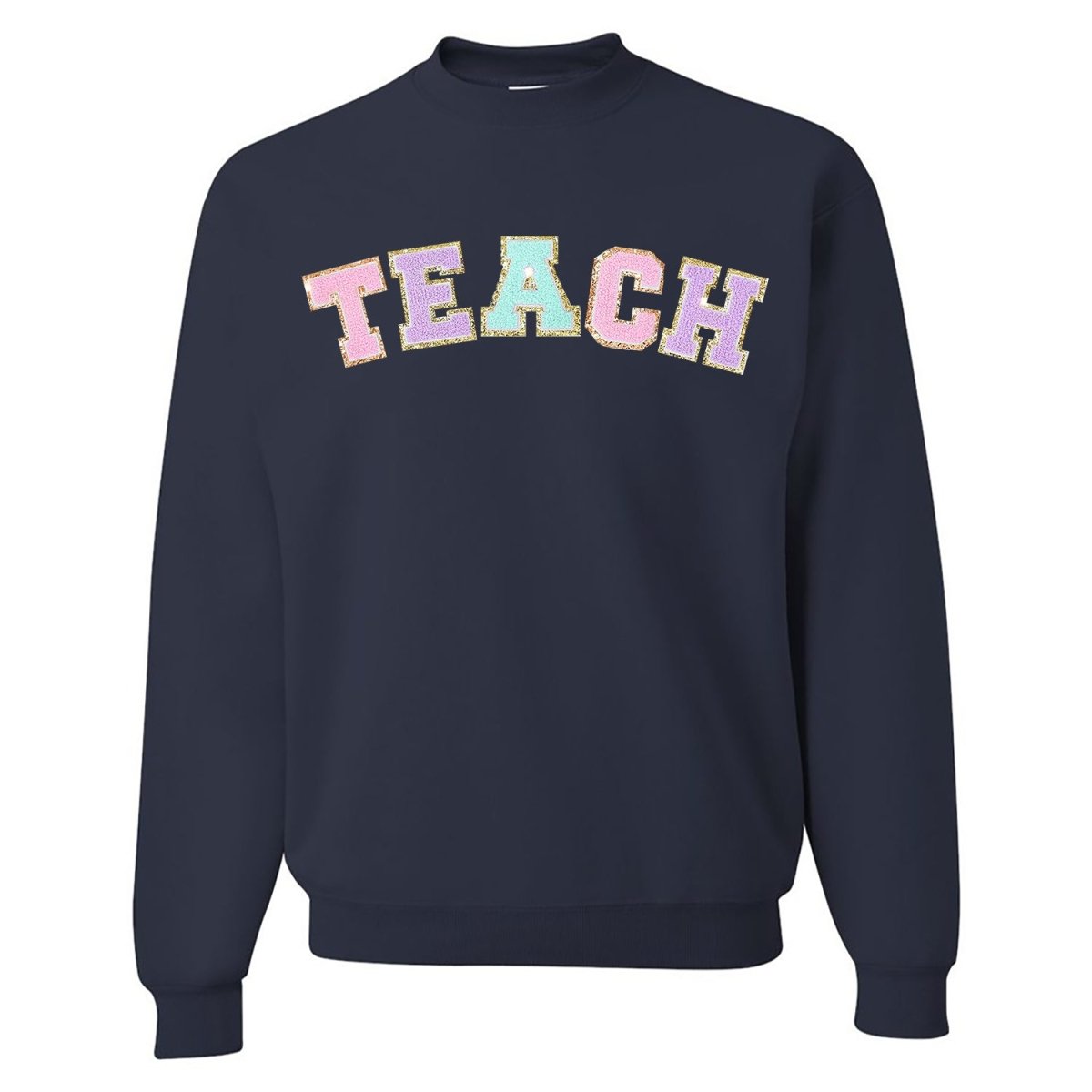 Teach Letter Patch Crewneck Sweatshirt from United Monograms
