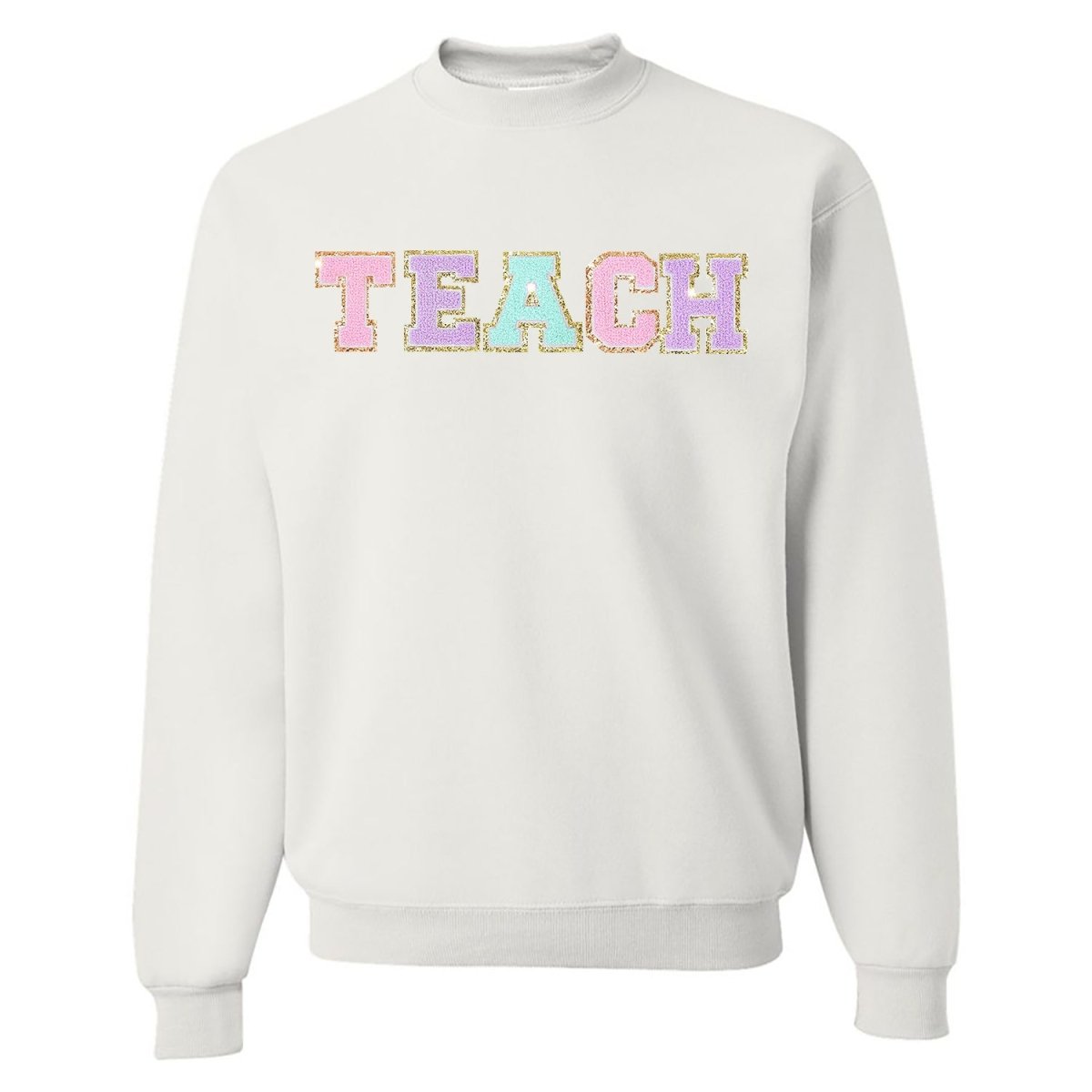 Teach Letter Patch Crewneck Sweatshirt from United Monograms