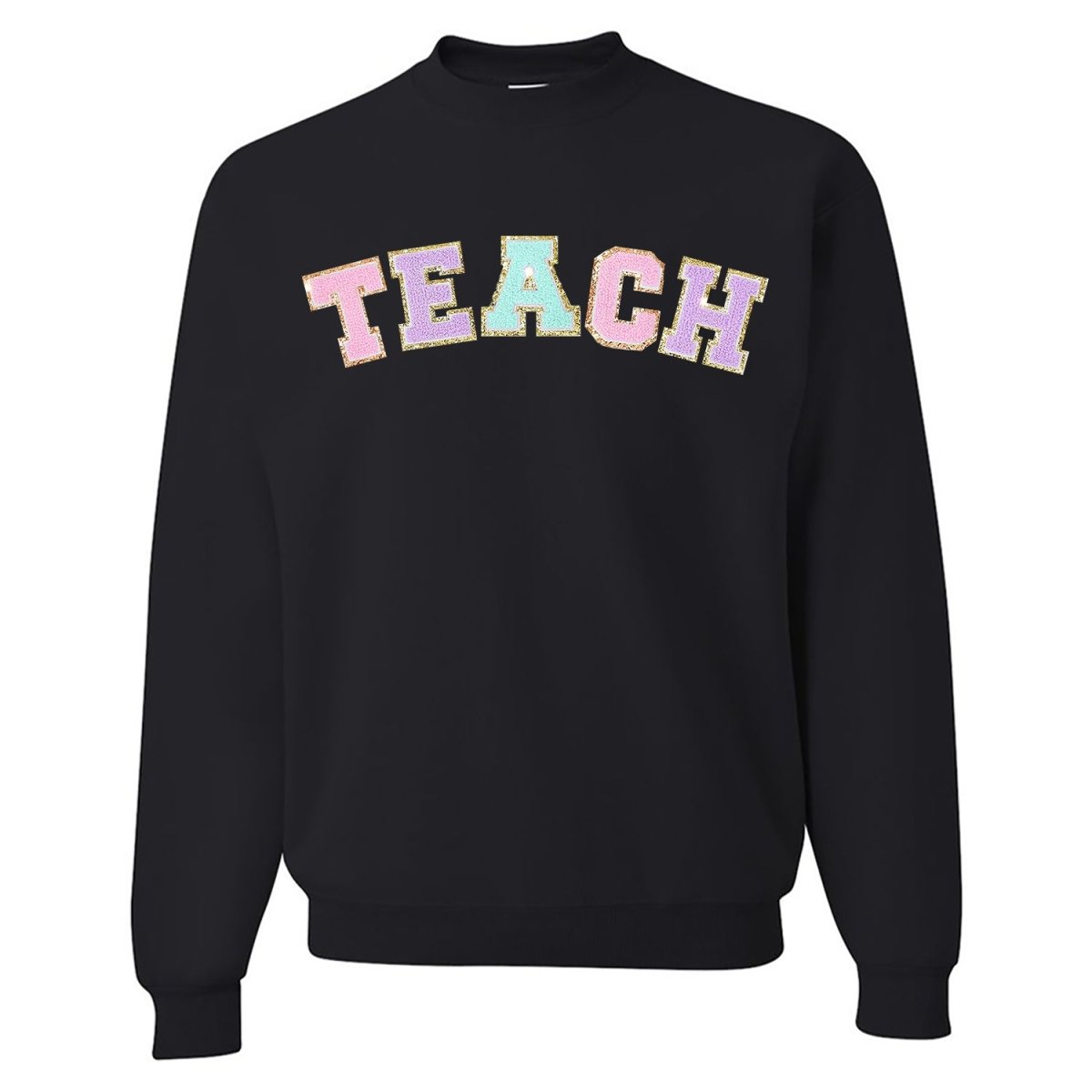 Teach Letter Patch Crewneck Sweatshirt from United Monograms
