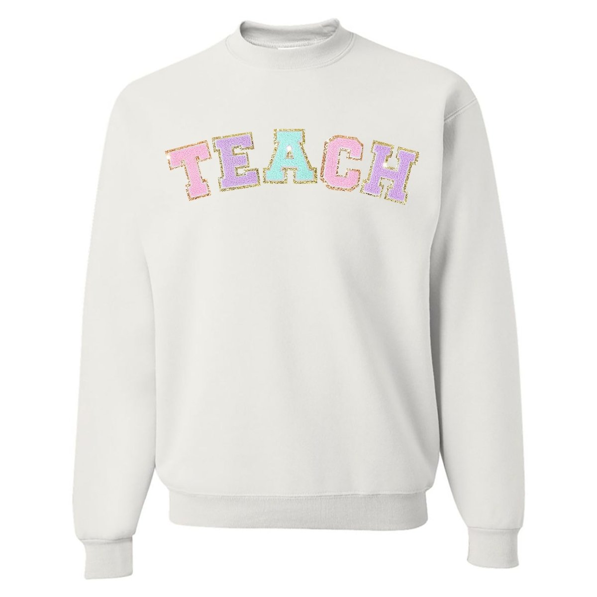 Teach Letter Patch Crewneck Sweatshirt from United Monograms