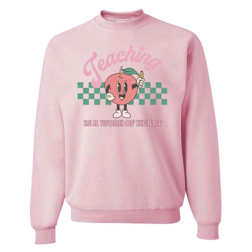 'Teaching Is A Work of Heart' Sweatshirt from United Monograms