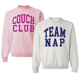 'Team Nap/Couch Club' Crewneck Sweatshirt from United Monograms