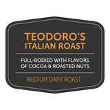 Teodoro's Italian Roast from Nossa Familia Coffee