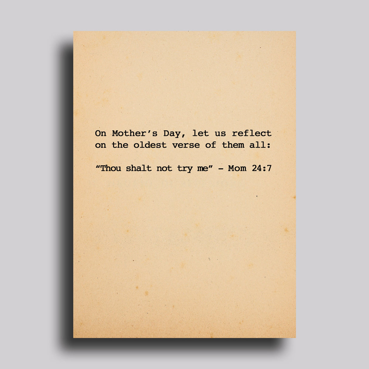 Thou Shall Not Try Me Mother's Day Greeting Card from Carver Junk Company