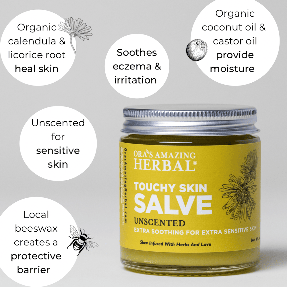 Touchy Skin Salve, Sensitive Skin & Eczema Salve from Ora's Amazing Herbal