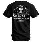 Violence Will Continue Until Morale Improves Men's T-Shirt from Combat Iron Apparel