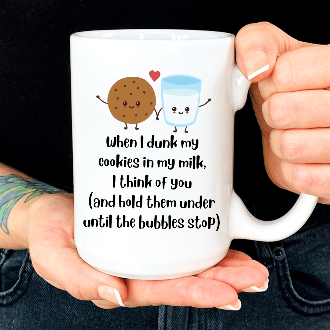 When I Dunk My Cookies Mug From Peachy Sunday