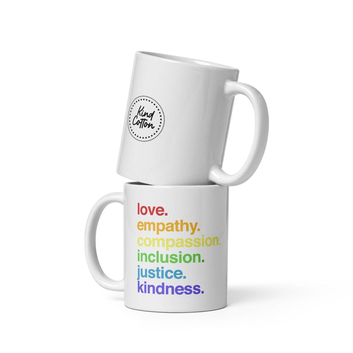 'Kindness Is' Pride Coffee Mug from Kind Cotton
