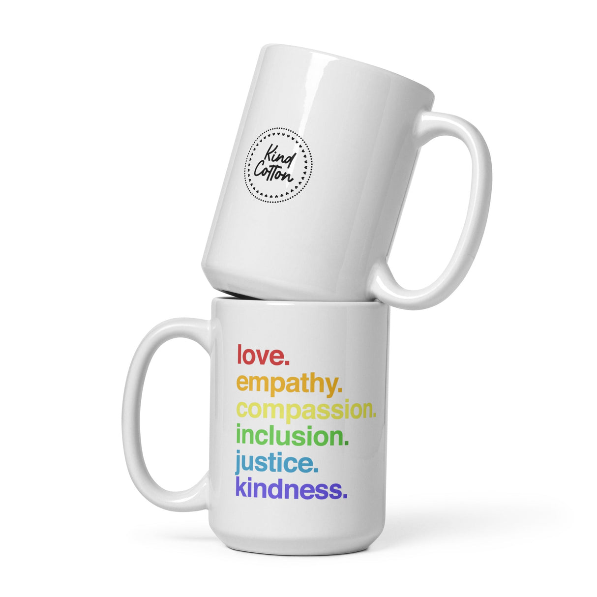 'Kindness Is' Pride Coffee Mug from Kind Cotton