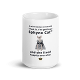 "FUCK IT - I'M GETTING A SPHYNX CAT" COFFEE MUG from ReNewedPet
