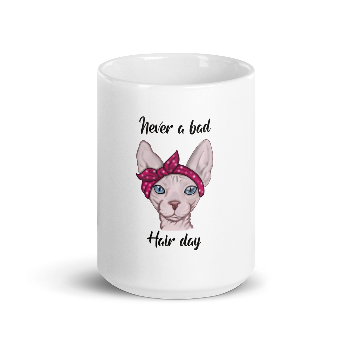 "NEVER A BAD HAIR DAY" SPHYNX COFFEE MUG from ReNewedPet