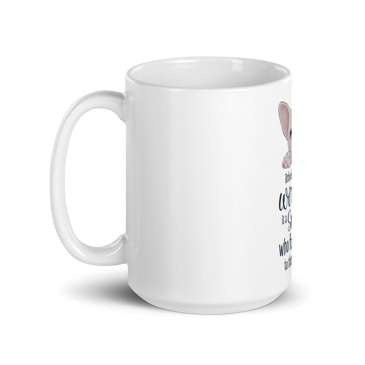 "BEHIND EVERY WOMAN" SPHYNX MUG from ReNewedPet