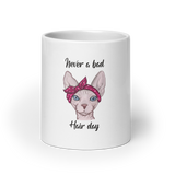 "NEVER A BAD HAIR DAY" SPHYNX COFFEE MUG from ReNewedPet
