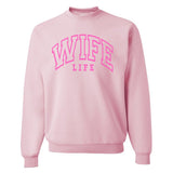 'Wife Life' Crewneck Sweatshirt from United Monograms