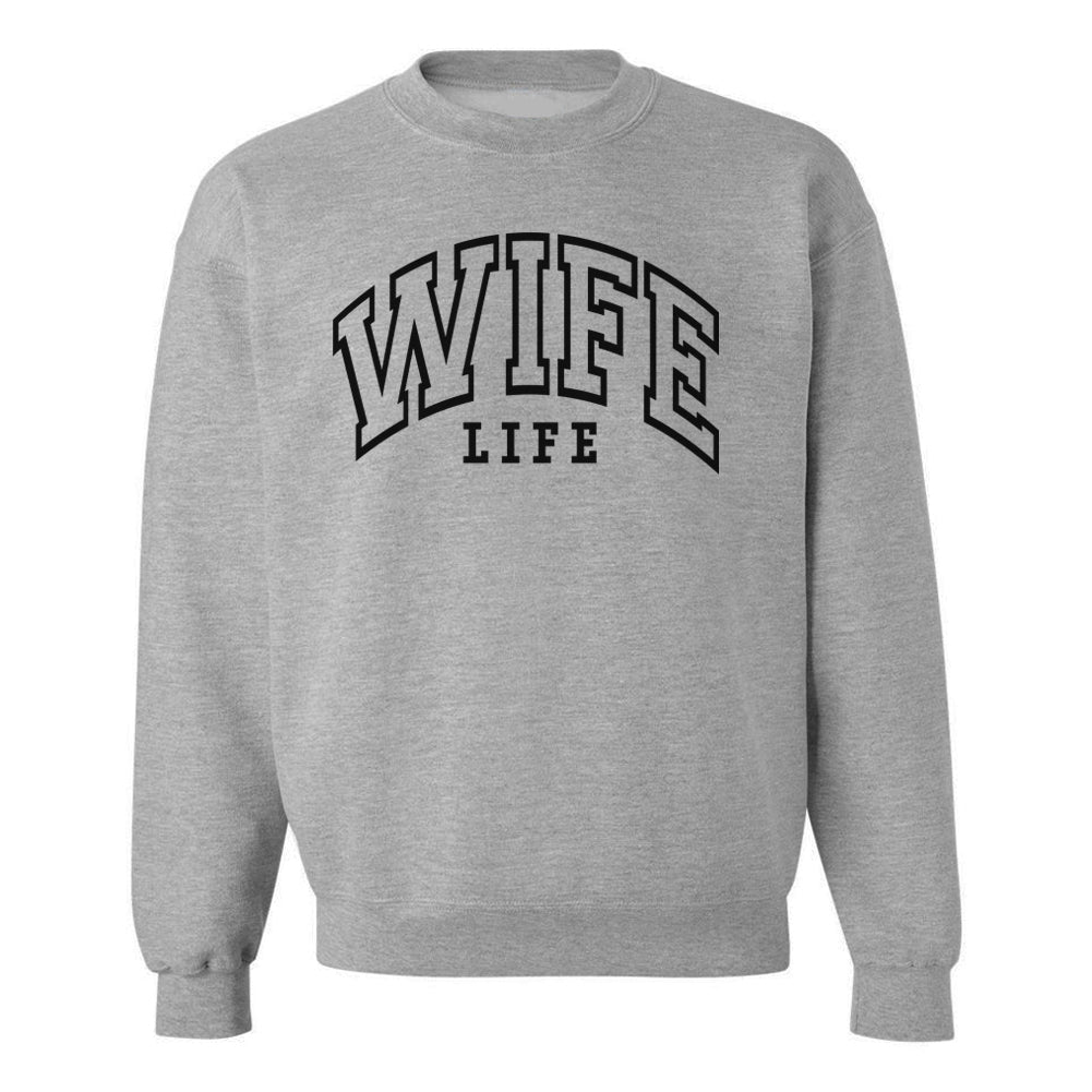 'Wife Life' Crewneck Sweatshirt from United Monograms