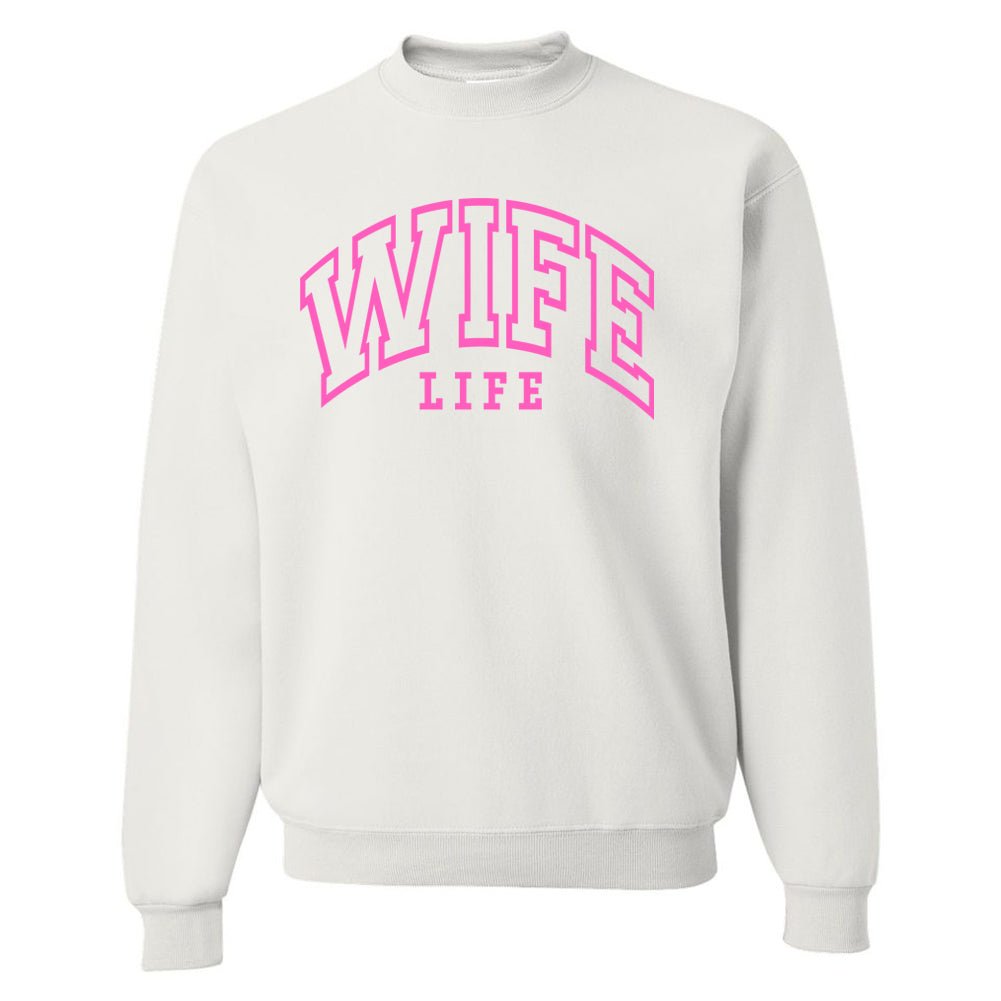 'Wife Life' Crewneck Sweatshirt from United Monograms