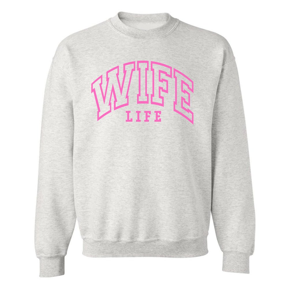 'Wife Life' Crewneck Sweatshirt from United Monograms