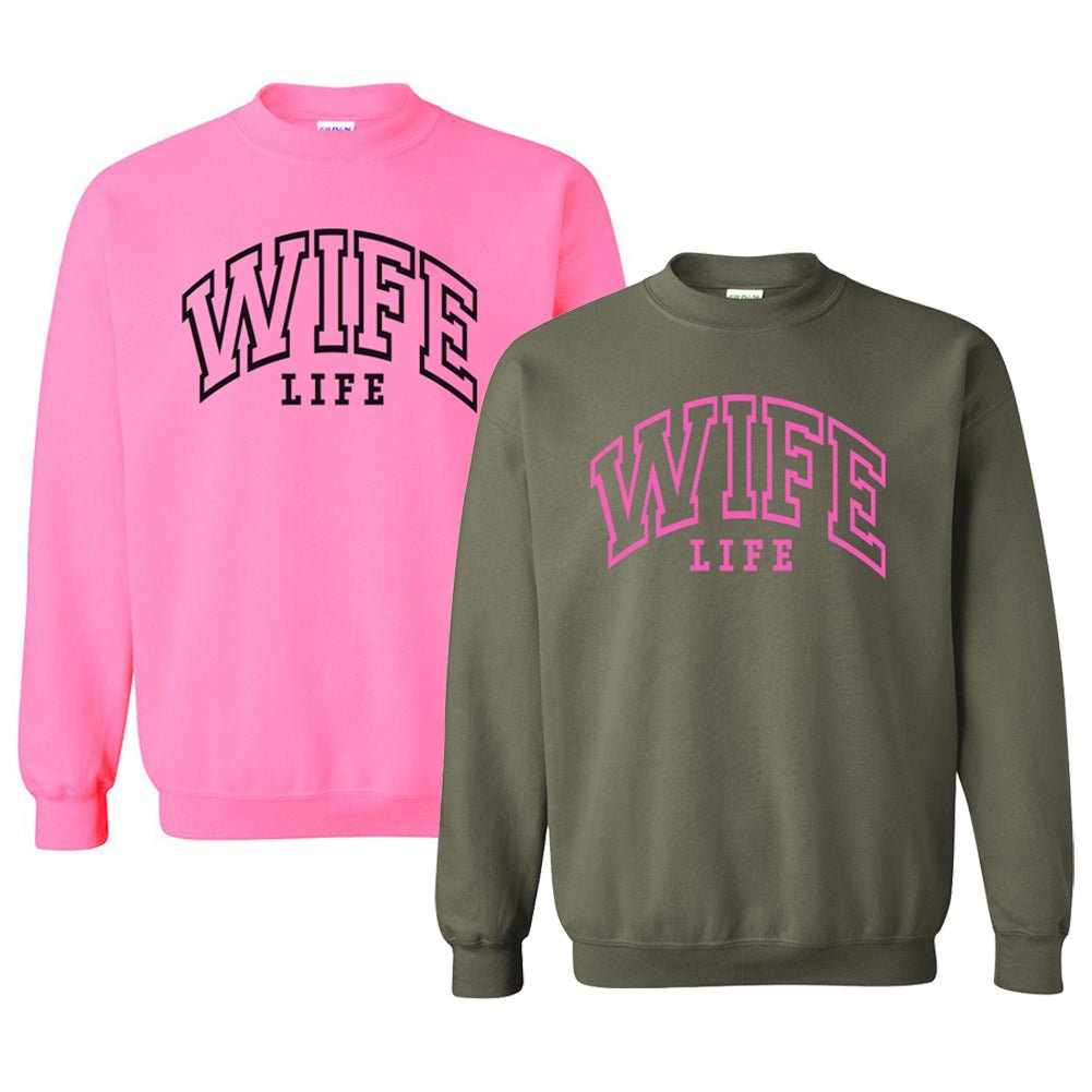 'Wife Life' Crewneck Sweatshirt from United Monograms