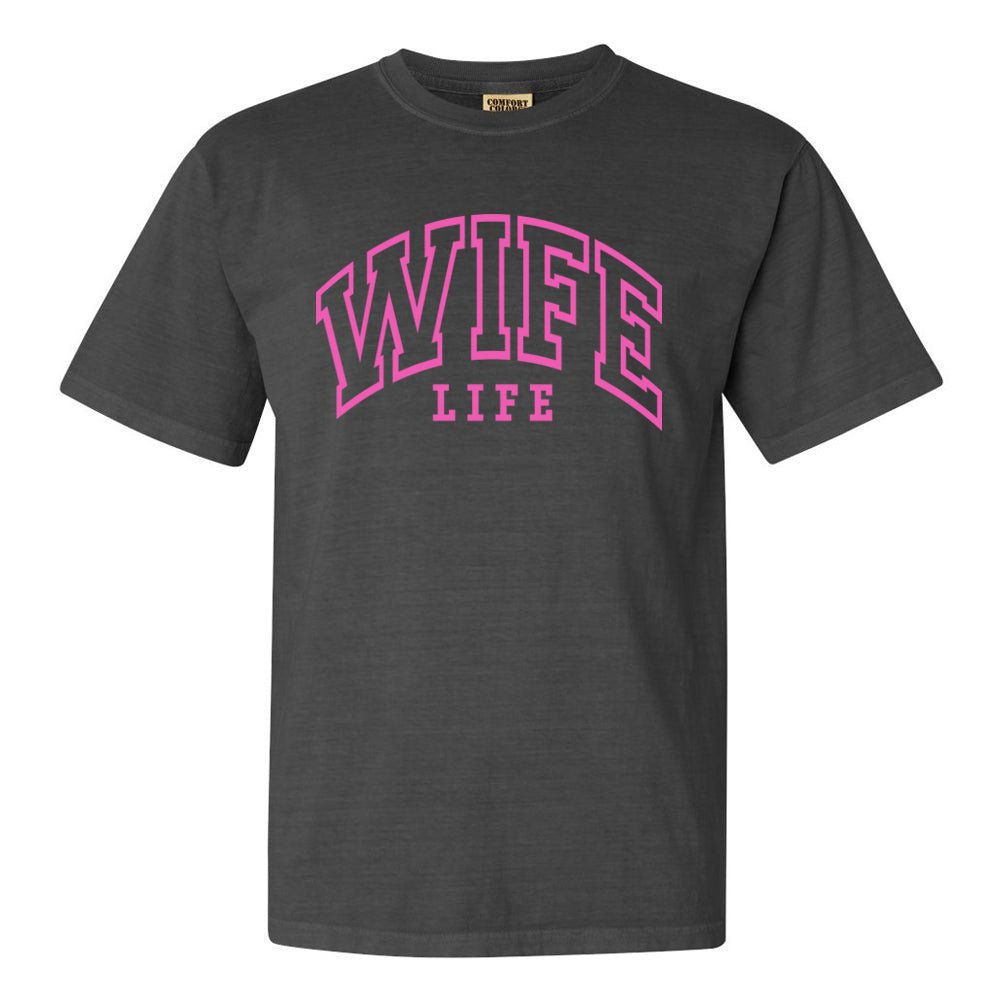 'Wife Life' T-Shirt from United Monograms