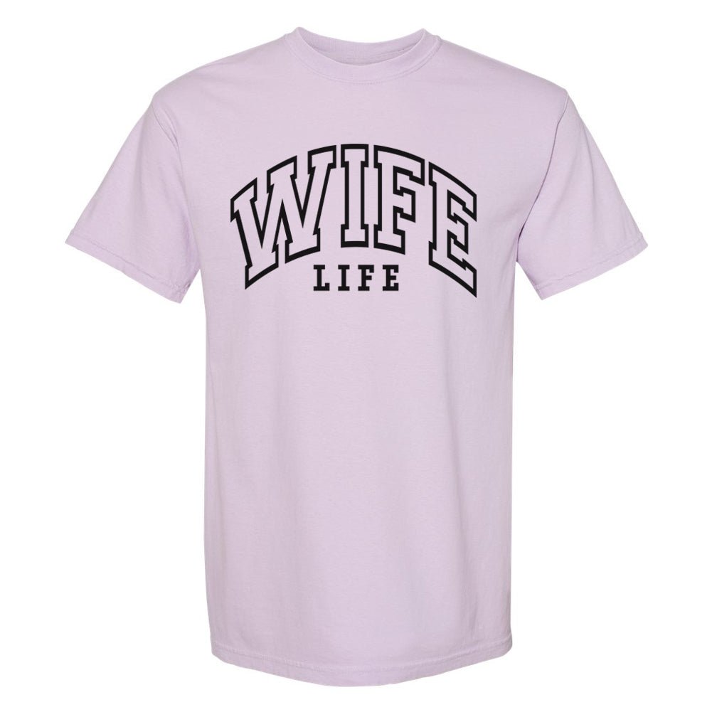 'Wife Life' T-Shirt from United Monograms