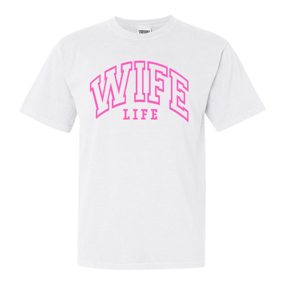 'Wife Life' T-Shirt from United Monograms