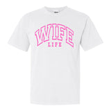 'Wife Life' T-Shirt from United Monograms