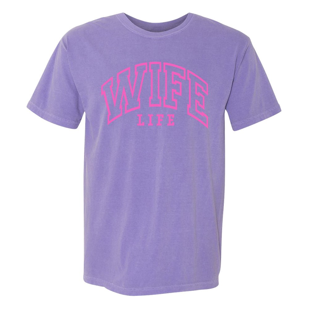 'Wife Life' T-Shirt from United Monograms