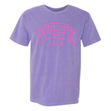 'Wife Life' T-Shirt from United Monograms