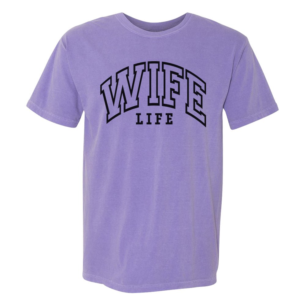 'Wife Life' T-Shirt from United Monograms