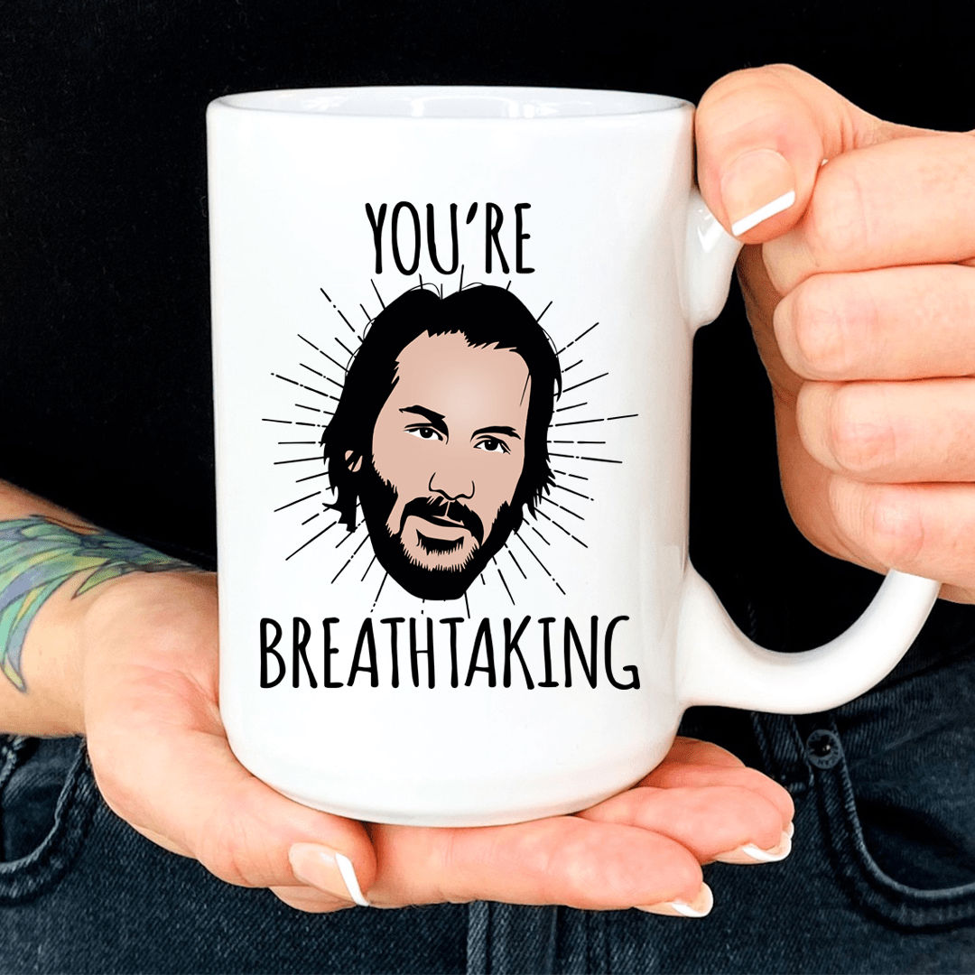 You're Breathtaking Mug From Peachy Sunday