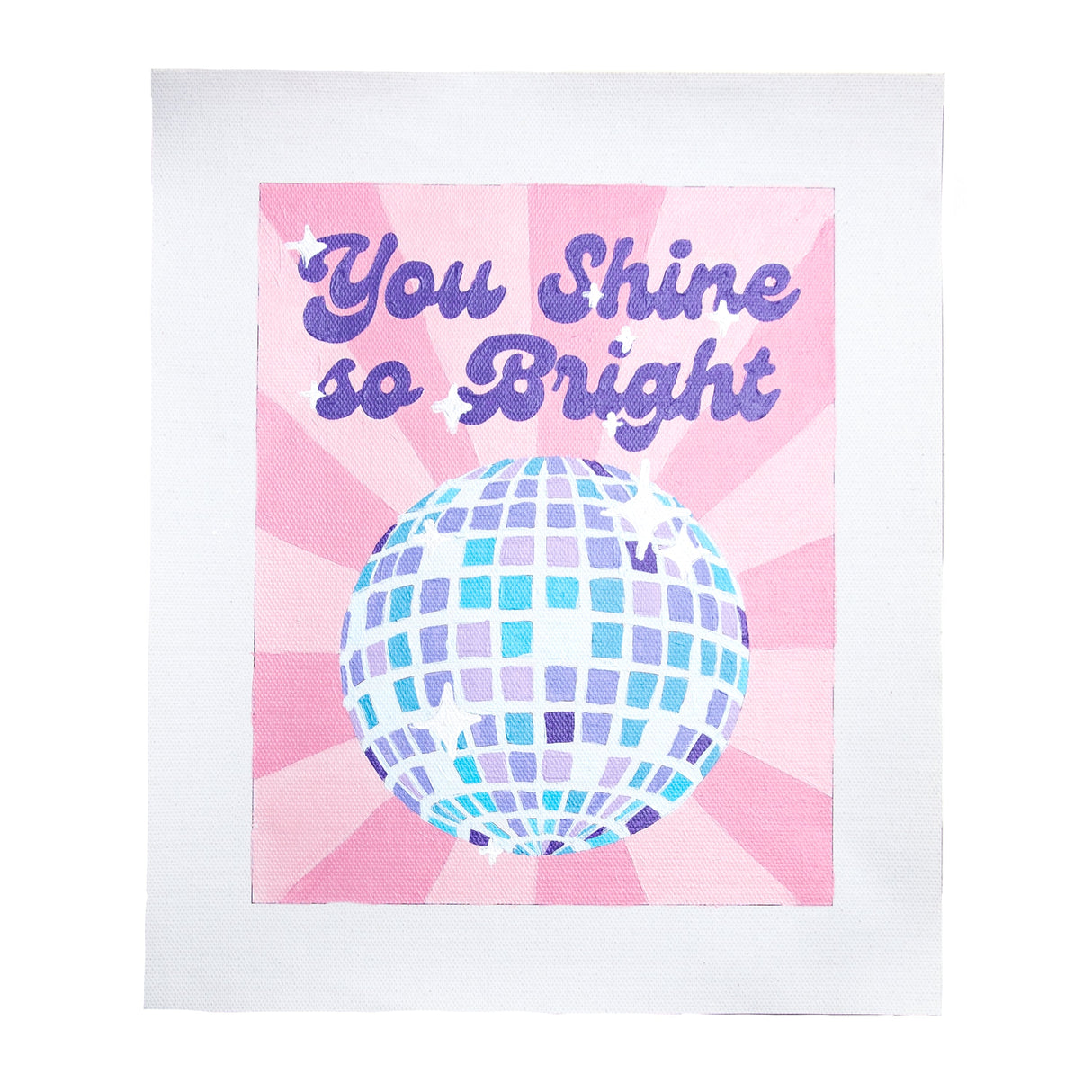 You Shine So Bright From Pink Picasso Kits